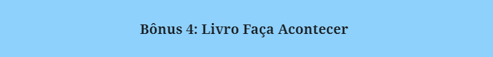 BONUS 4 LIVRO FAÇA ACONTECER - A Cura de um Jovem Possesso – Jesus ensina sobre a Fé de um Grão de Mostarda [Mateus 17.14-20]